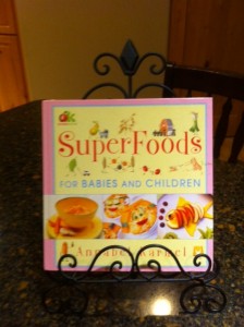 Superfoods for Babies and Children by Annabel Karmel